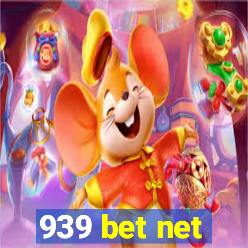939 bet net